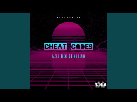 Cheat Codes (feat. Kazi & Gino Black)