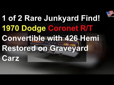 1 of 2 rare junkyard find: 1970 Dodge Coronet convertible with 426 Hemi