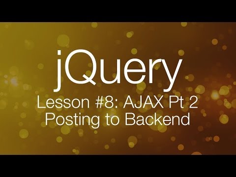 jQuery Ajax Tutorial 2 Posting data to backend jQuery tutorial 8