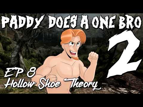 Paddy Does A One Bro 2 - Episode 8