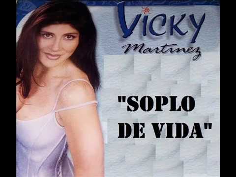Soplo de vida - Vicky Martinez
