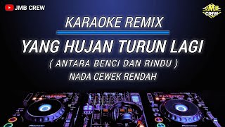 Download lagu Karaoke Yang Hujan Turun Lagi (Antara Benci Dan Rindu) Versi Dj Remix | Nada Cewek Rendah mp3 Download lagu Karaoke Yang Hujan Turun Lagi (Antara Benci Dan Rindu) Versi Dj Remix | Nada Cewek Rendah mp3