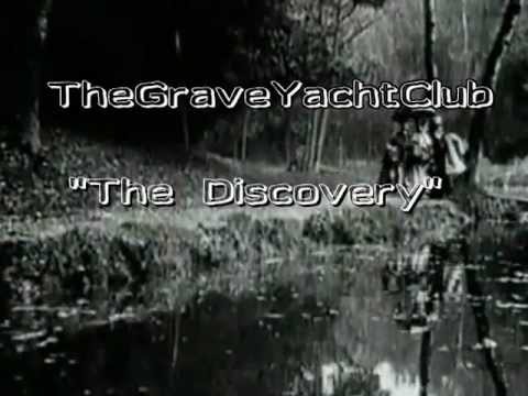 The Grave Yacht Club - The Discovery