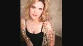 I Give You To His Heart - Alison Krauss