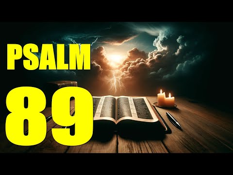 Psalm 89 Reading: I Will Sing of His Love Forever (With words - KJV)