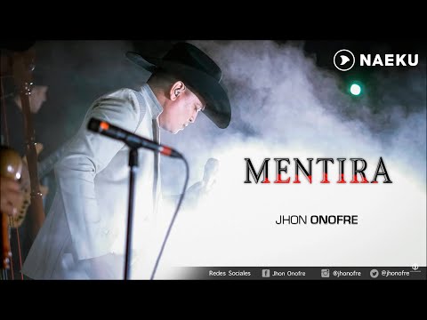 Video Mentira (Audio) de Jhon Onofre