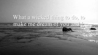 Wicked Game by James Vincent McMorrow