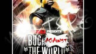 Young Buck - Buck Against The World - Im Bout Mine