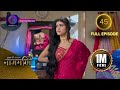 Full Episode Ishq Ki Dastaan नागमणि 45 Naagmani Dangal 2