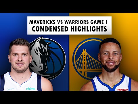 2022 NBA Playoffs | Mavericks vs Warriors Game 1 | Condensed Highlights