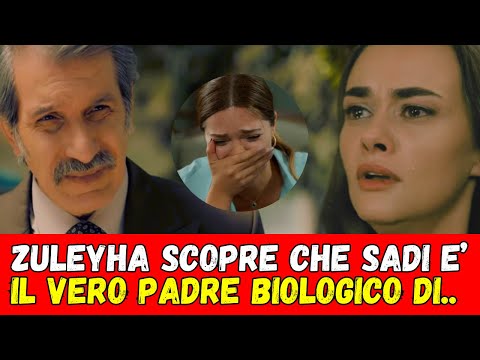 ANTICIPAZIONI TERRA AMARA - COLPO DI SCENA! ZULEYHA FA UNA CLAMOROSA SCOPERTA, SADI IN REALTA' E'..