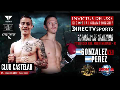 Facundo Pérez vs Gerardo González - Invictus Deluxe - Nov 24