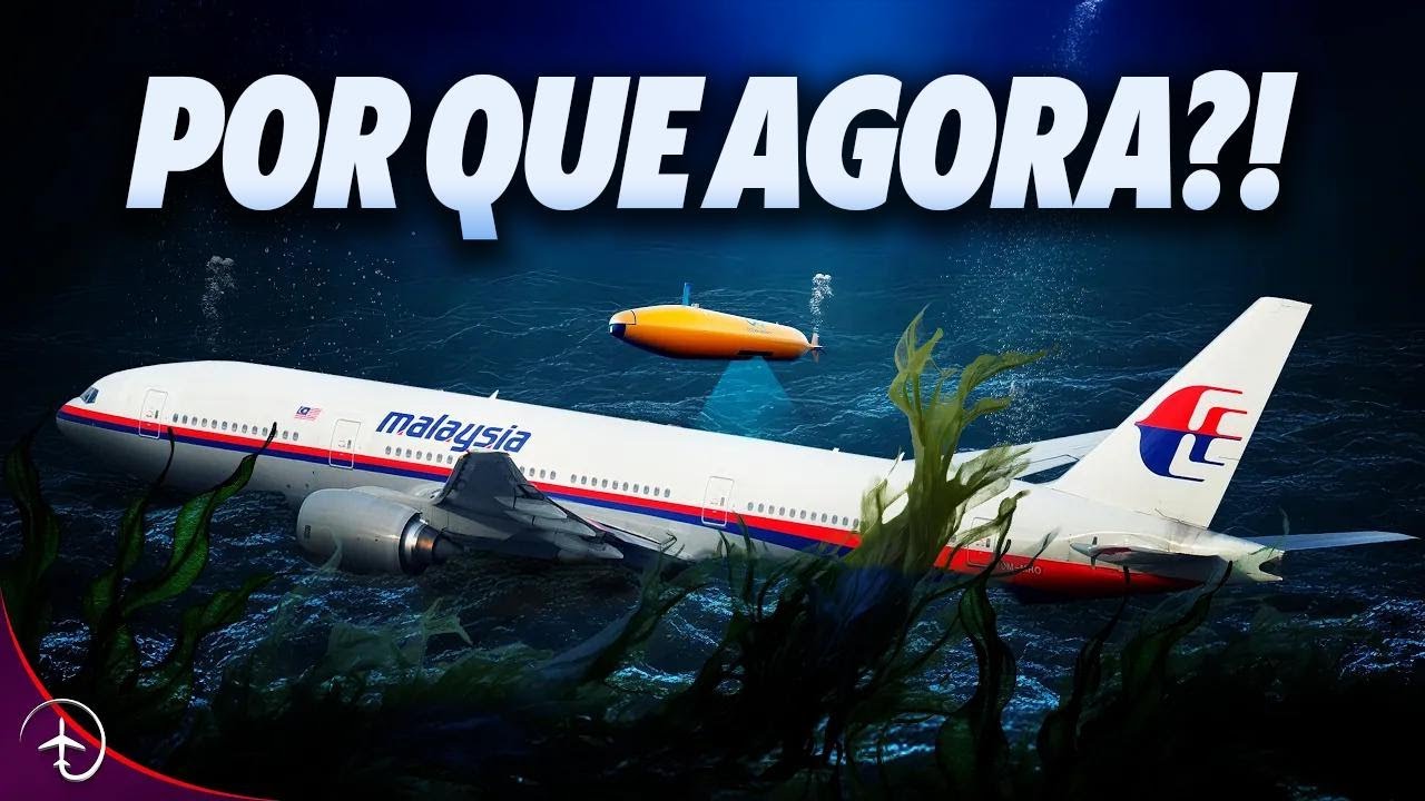 As buscas pelo voo MH370 FORAM RETOMADAS! O que mudou?!