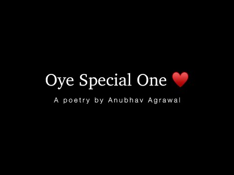 A Cute & Romantic Poetry for Someone Special 🥰🌍♥️ || Anubhav Agrawal