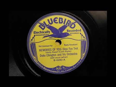 DUKE ELLINGTON AND HIS ORCHESTRA;{ MEMORIES OF YOU } 1930,
