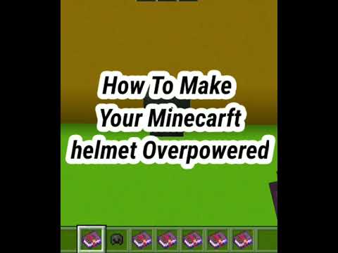 Gaming World - How To Make Your Minecarft Helmet Overpowered #shorts