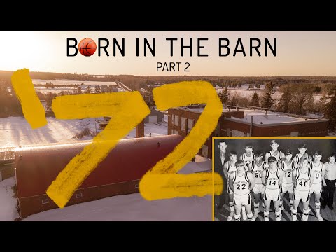 BORN IN THE BARN: PART 2 - "Small Town to State Champs"