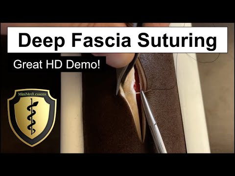 SUTURE Tutorial: Deep Fascia Sutures - Step-by-step instruction in 4K!