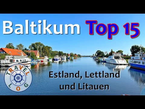 Baltikum Top 15 | Highlights in Estland, Lettland und Litauen | Städte, Natur und Kultur