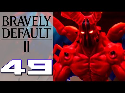 Blinding Light! – Bravely Default II (BLIND) – Gameplay Walkthrough Part 49