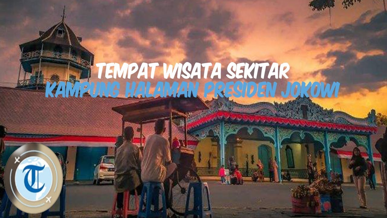 Traveling ke Kampung Halaman Jokowi, ini 7 Tempat Wisata