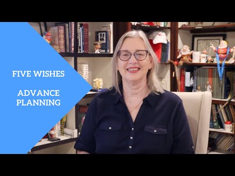 Five Wishes review - An Advance Planning Tool