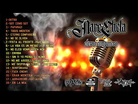 16 .- NARECHELA feat TRONER - ERAN MENTIRA (ETERNO COMPAÑERO)