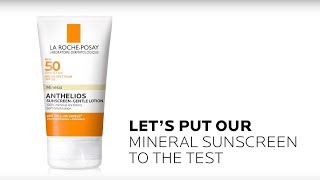 Anthelios Mineral Sunscreen Put to Test