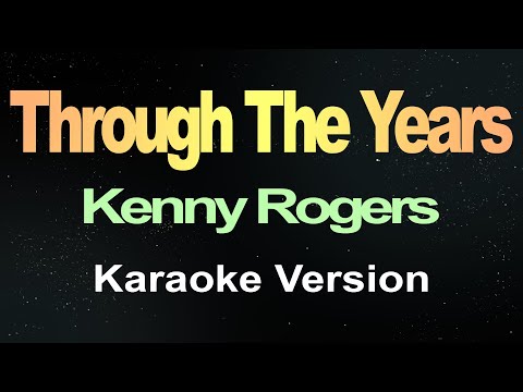 Kenny Rogers - Through The Years ( Karaoke )