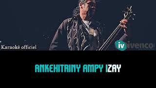 MAGE 4 -  Ampy Izay (Karaoke Officiel)
