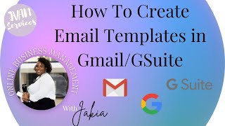 How To  Create Email Templates in Gmail/GSuite