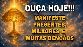 Ouça em 09 de Junho Manifeste presentes, milagres e bênçãos do Universo