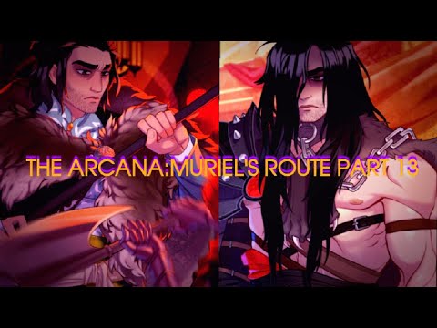 THE ARCANA MURIEL'S ROUTE PART 13