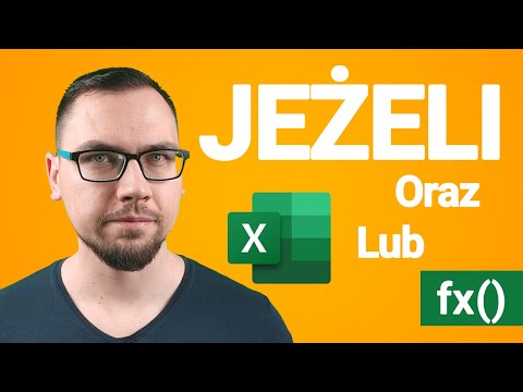 Funkcja JEŻELI Excel – JEŻELI z funkcjami ORAZ i LUB