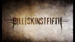 Bill Skins Fifth - For the Threat