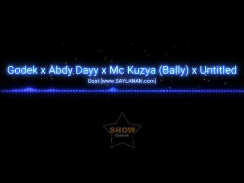 Godek x Abdy Dayy x Mc Kuzya (Bally) x Untitled- Dost