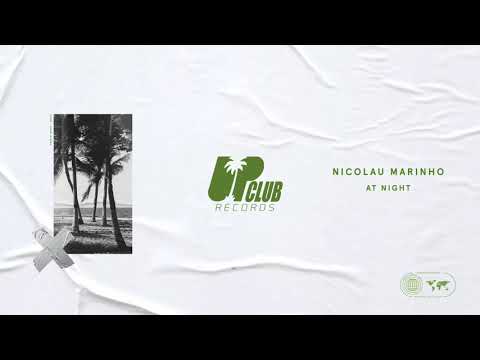 Nicolau Marinho - At Night