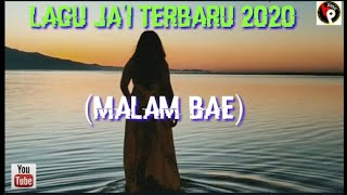 Download lagu Lagu Jai-Malam Bae( Musik Video) mp3 Download lagu Lagu Jai-Malam Bae( Musik Video) mp3