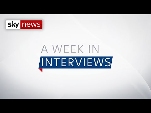The best Sky News interviews of the week