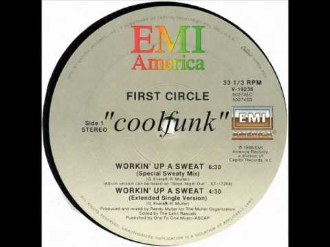 First Circle - Workin' Up A Sweat (12" Special Sweaty Mix 1986)