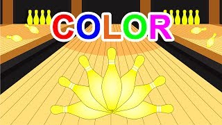 Learn Colors With Bowling For Children