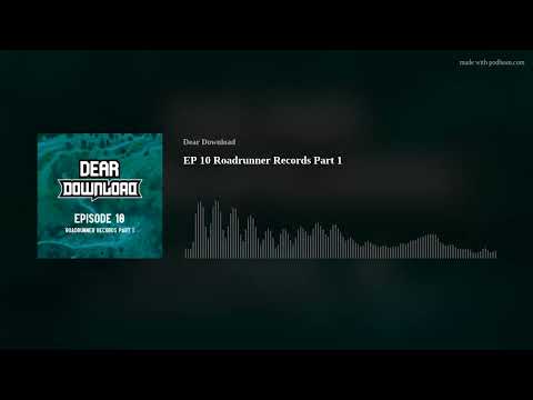 EP 10 Roadrunner Records Part 1