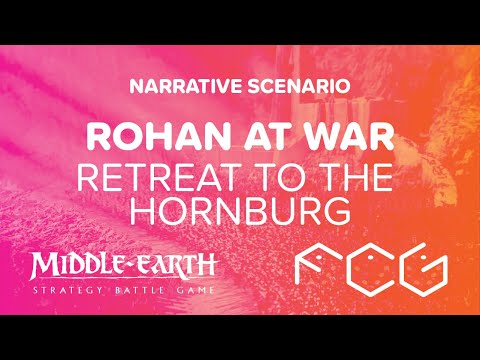 Rohan at War - Retreat to the Hornburg