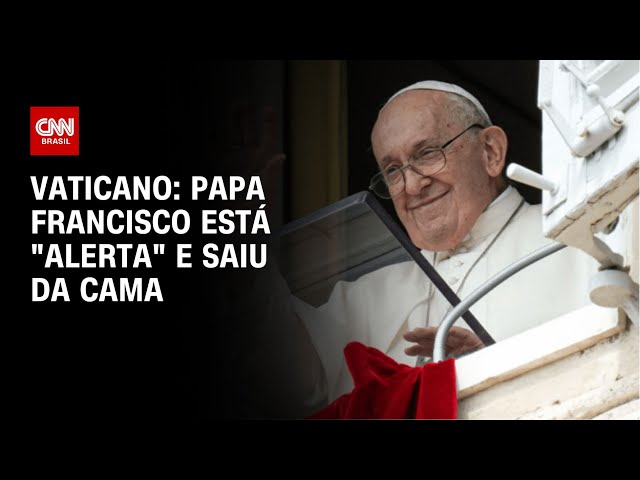 Vaticano: Papa Francisco Está "alerta" E SAIU da Cama | CNN Novo dia