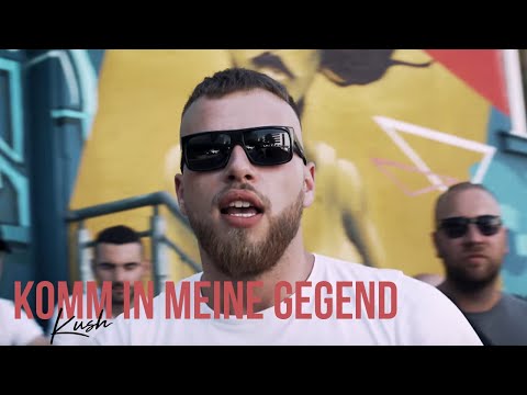 KUSH x Komm in meine Gegend