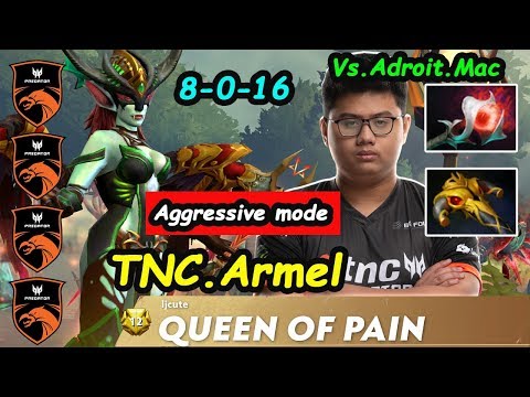 TNC Armel [Queen Of Pain] Sir Chief 10K MMR MIDLANE Aggressive mode vs Adroit Mac Dota 2  Gameplay