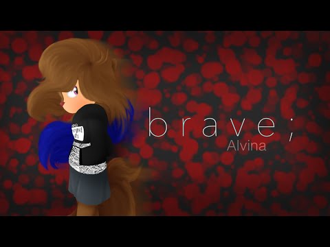 Alvina- Brave