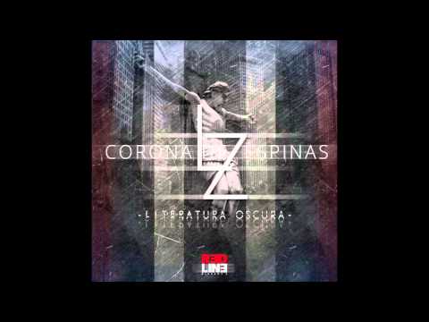 Corona de espinas LZ - Huevos podridos (Ft. Lex-Pro & Ivan Cano)(Producido por Giro Cruel)