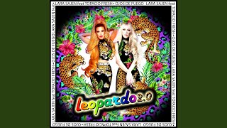Ojos De Fuego Leopardo 2.0 (feat. Topacio Fresh)