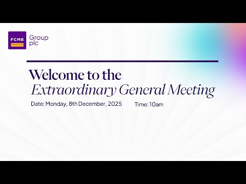 Extraordinary General Meeting of FCMB Group Plc